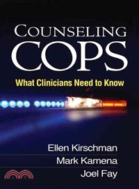 Counseling Cops ─ What Clinicians Need to Know