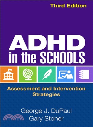ADHD in the Schools ─ Assessment and Intervention Strategies