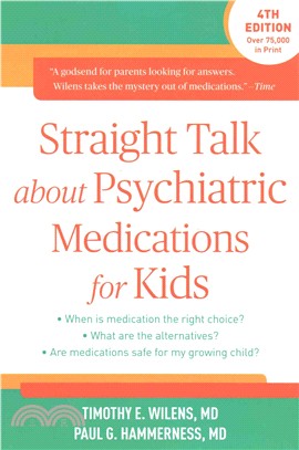 Straight Talk About Psychiatric Medications for Kids