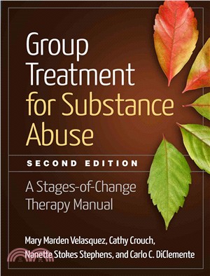 Group Treatment for Substance Abuse ─ A Stages-of-Change Therapy Manual