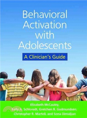 Behavioral activation with adolescents : a clinician