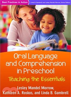 Oral Language and Comprehension in Preschool ― Teaching the Essentials