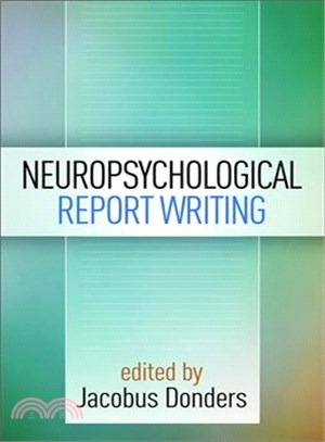 Neuropsychological Report Writing