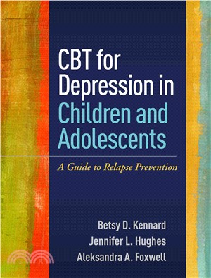CBT for depression in children and adolescents : a guide to relapse prevention /