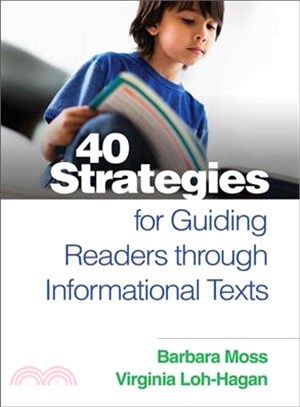 40 strategies for guiding readers through informational texts /