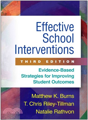 Effective School Interventions ─ Evidence-Based Strategies for Improving Student Outcomes