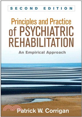 Principles and Practice of Psychiatric Rehabilitation ─ An Empirical Approach