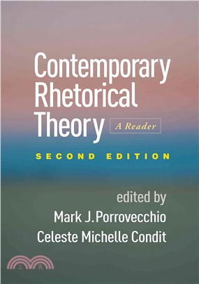 Contemporary Rhetorical Theory ─ A Reader