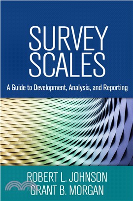 Survey Scales ─ A Guide to Development, Analysis, and Reporting