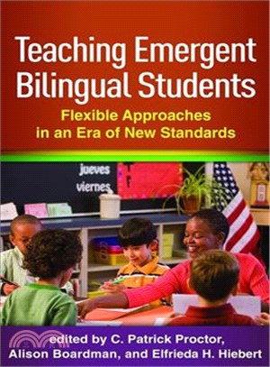 Teaching Emergent Bilingual Students ─ Flexible Approaches in an Era of New Standards