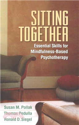 Sitting Together ─ Essential Skills for Mindfulness-Based Psychotherapy