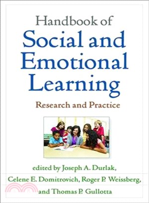 Handbook of Social and Emotional Learning ─ Research and Practice