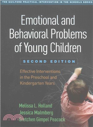 Emotional and Behavioral Problems of Young Children ─ Effective Interventions in the Preschool and Kindergarten Years