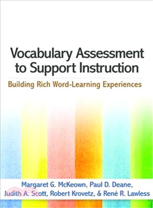 Vocabulary Assessment to Support Instruction ─ Building Rich Word-Learning Experiences