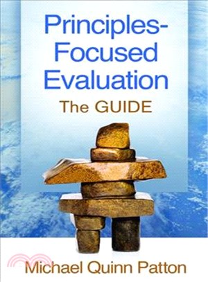 Principles-Focused Evaluation ─ The Guide