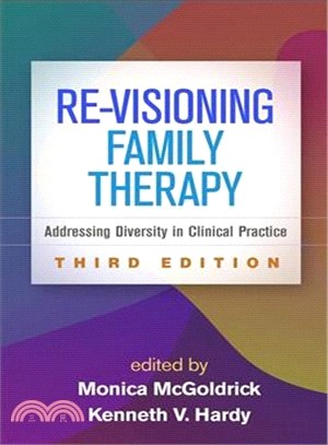 Re-visioning Family Therapy ― Addressing Diversity in Clinical Practice