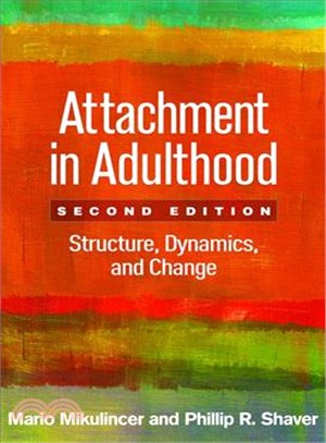 Attachment in Adulthood ─ Structure, Dynamics, and Change