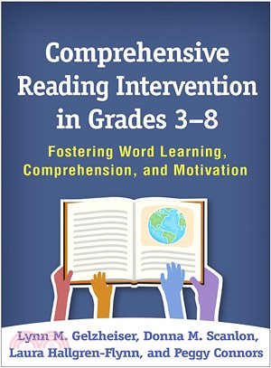 Comprehensive Reading Intervention in Grades 3-8 ― Fostering Word Learning, Comprehension, and Motivation