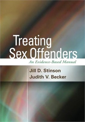 Treating Sex Offenders ― An Evidence-based Manual