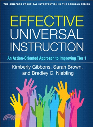 Effective Universal Instruction ― An Action-oriented Approach to Improving Tier 1