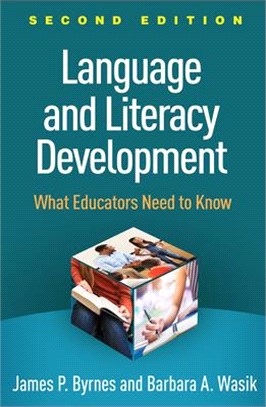 Language and Literacy Development ― What Educators Need to Know