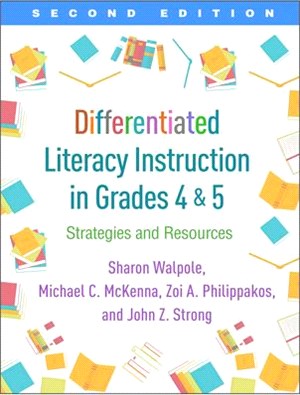 Differentiated Literacy Instruction in Grades 4 and 5 ― Strategies and Resources