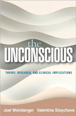 The Unconscious ― Theory, Research, and Clinical Implications