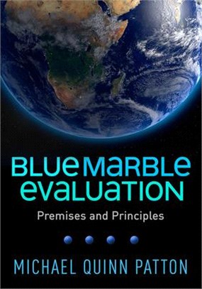 Blue Marble Evaluation ― Premises and Principles