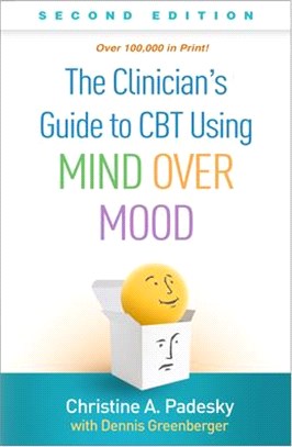 The Clinician's Guide to Cbt Using Mind over Mood