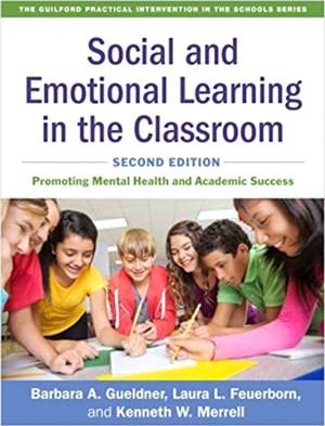 Social and Emotional Learning in the Classroom