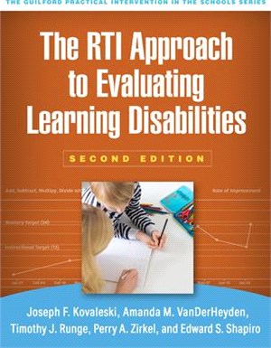 The Rti Approach to Evaluating Learning Disabilities, Second Edition