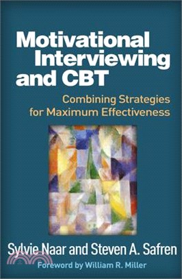 Motivational Interviewing and CBT: Combining Strategies for Maximum Effectiveness