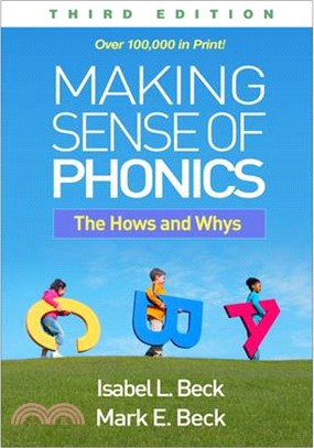 Making Sense of Phonics: The Hows and Whys