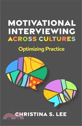 Motivational Interviewing Across Cultures: Optimizing Practice