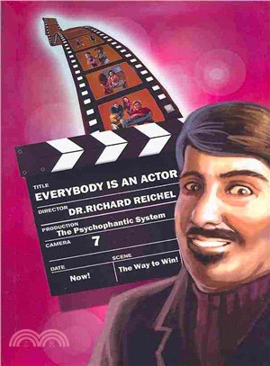 Everybody Is an Actor ─ The Psychophantic System