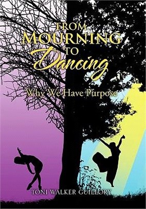 From Mourning to Dancing ─ Why We Have Purpose