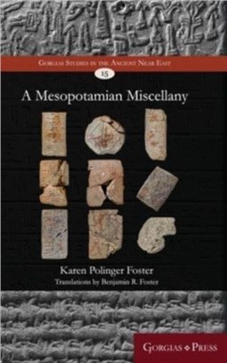 A Mesopotamian Miscellany