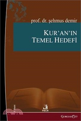 The Main Goal of the Quran