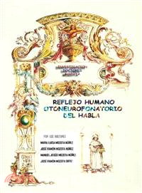 Reflejo Humano Otoneurofonatorio del Habla