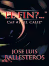 El Fin? ─ Cap #1 "El Caliz"