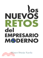 Los nuevos retos del empresario moderno