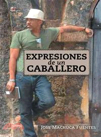 Expresiones de un caballero