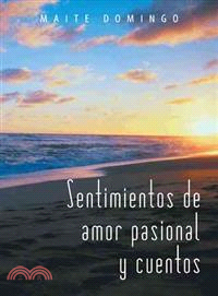 Sentimientos de amor pasional y cuentos