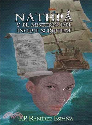 Nathpa Y El Misterio Del Incipit Scriptum