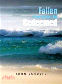 Fallen from Grace, but Redeemed