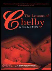 The Lessons of Chelby ─ A Real Life Story