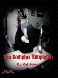 The Complex Simpleton