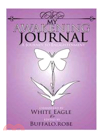 My Awakening Journal ─ A Journey to Enlightenment