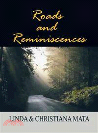 Roads and Reminiscences