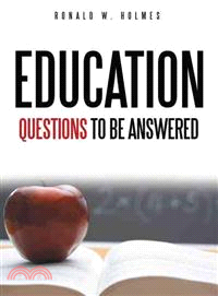 Education Questions to Be Answered